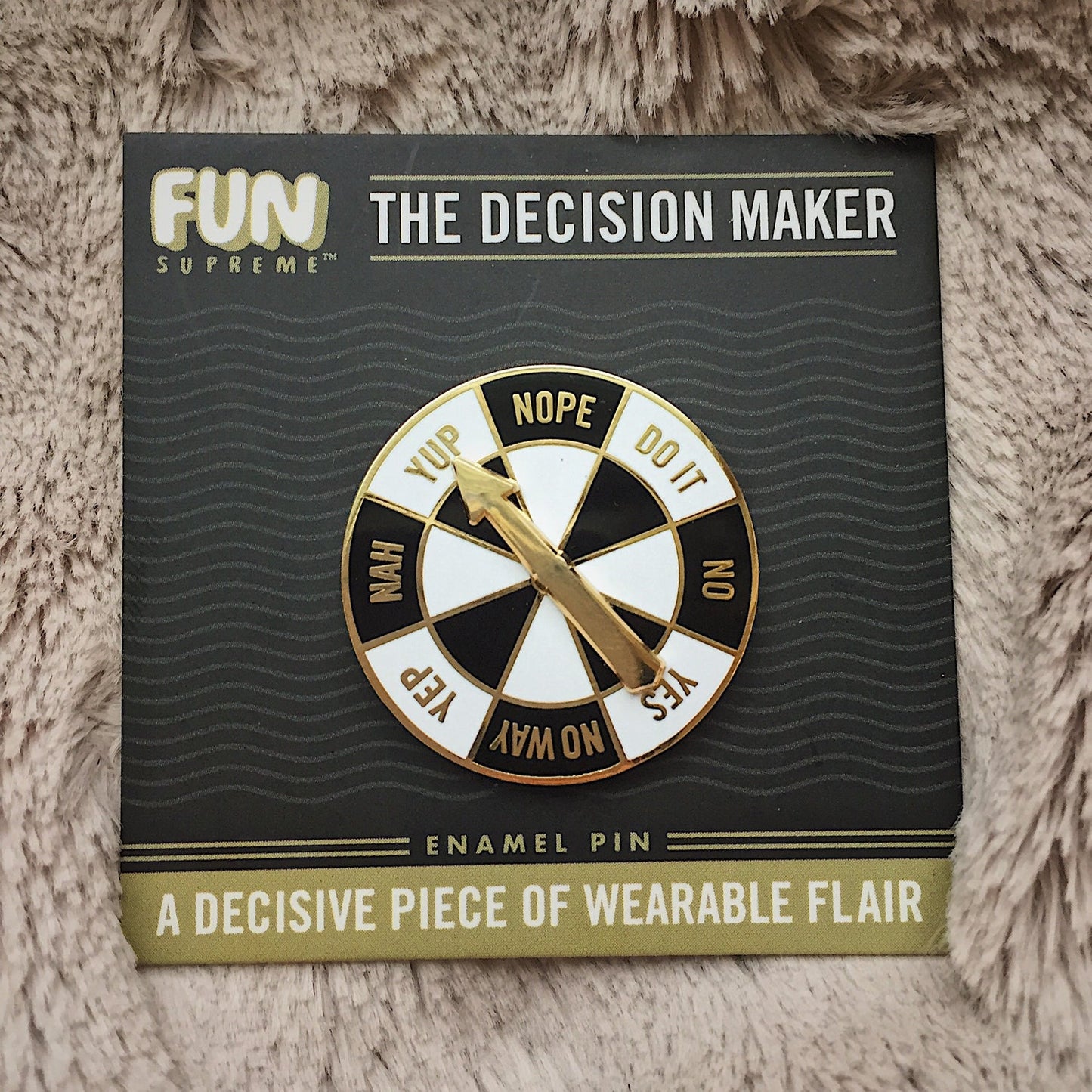 Enamel Pin - The Decision Maker