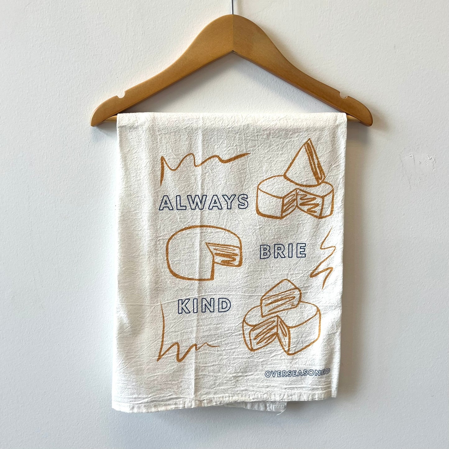 Always Brie Kind Tea Towel