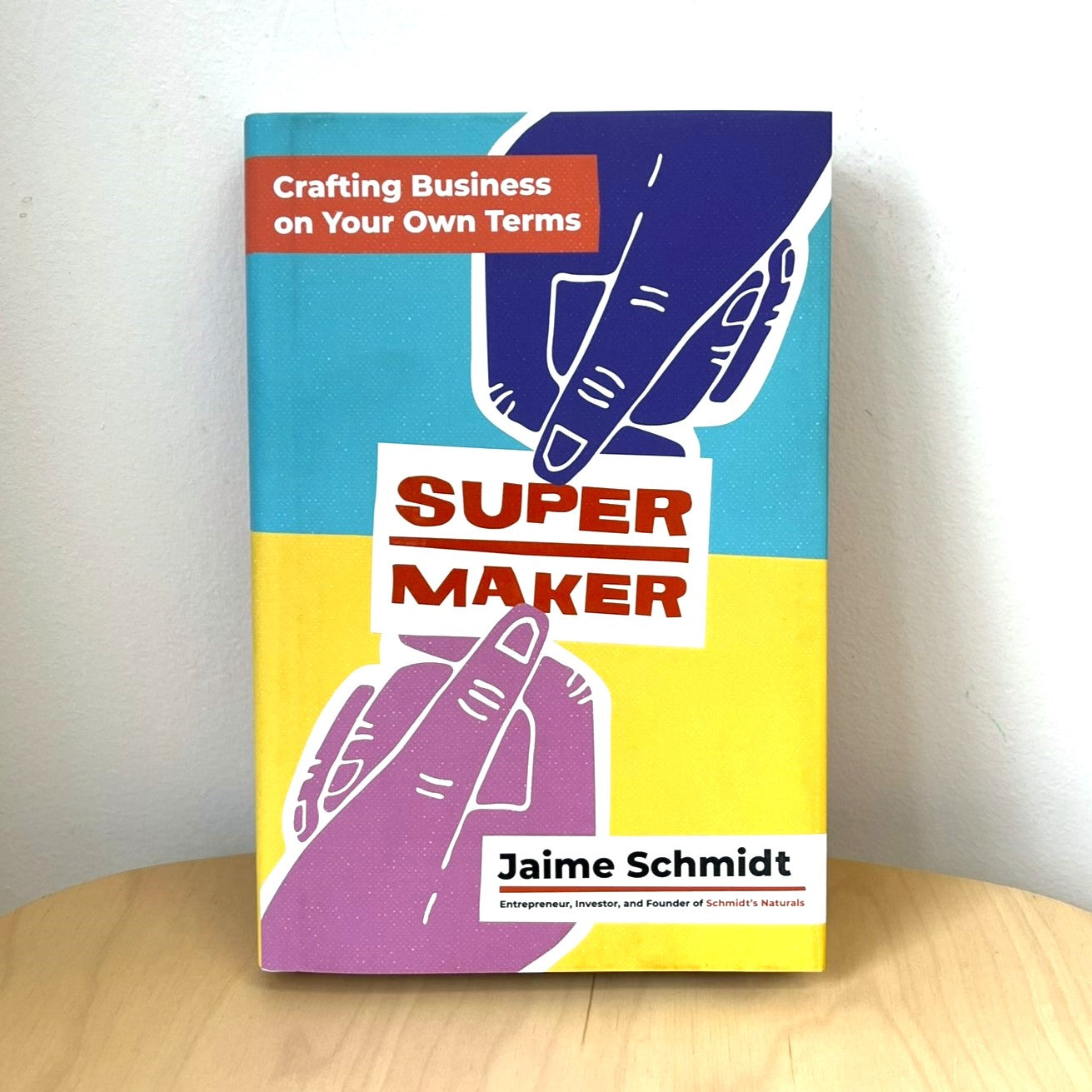 Supermaker: Crafting Business On Your Own Terms