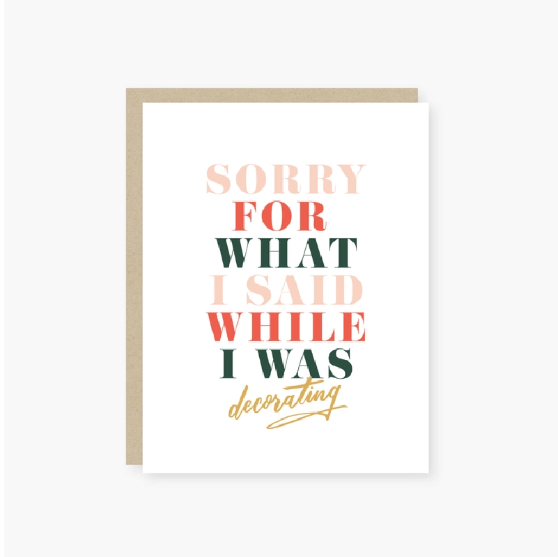 Holiday Card - Sorry for What I Said While Decorating