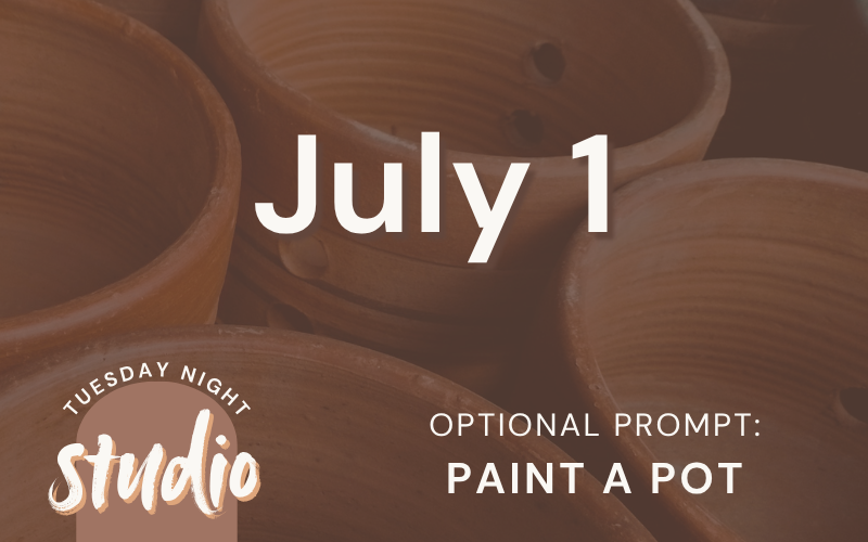 7/1 - Tuesday Night Studio