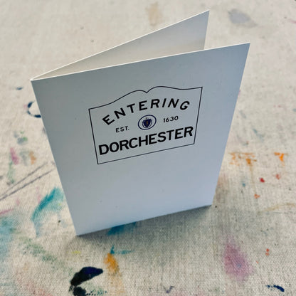 Entering Dorchester Card