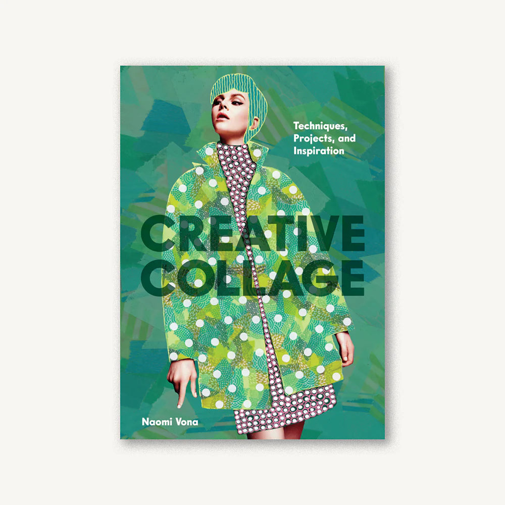 Creative Collage: Techniques, Projects, and Inspiration