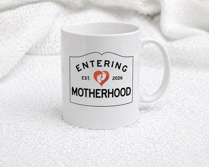Entering Motherhood 2026 Mug