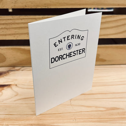 Entering Dorchester Card
