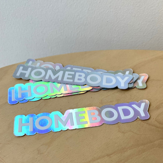 Homebody Sticker
