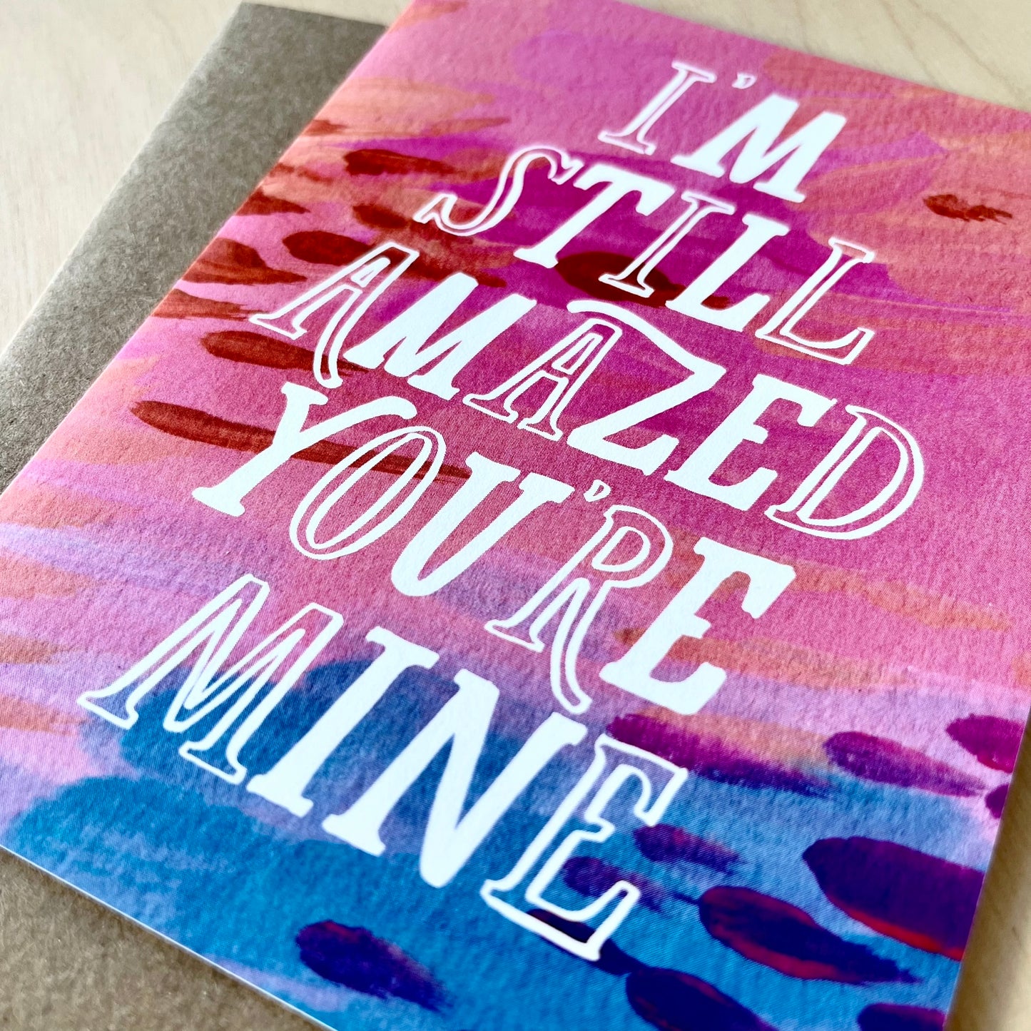 Card - Amazed You're Mine