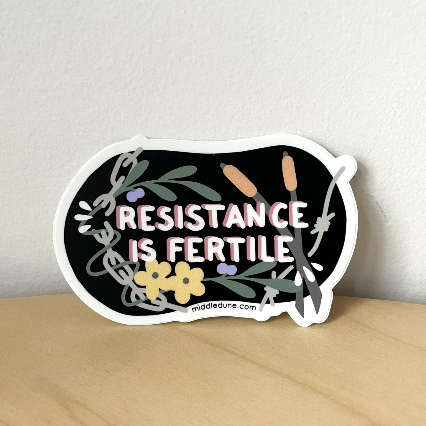 Sticker - Resistance is Fertile