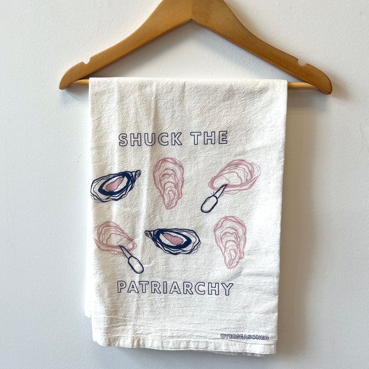Shuck the Patriarchy Tea Towel