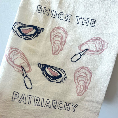 Shuck the Patriarchy Tea Towel