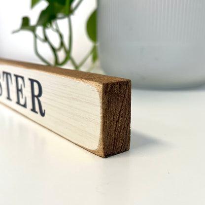 Dorchester Skinny Wooden Sign