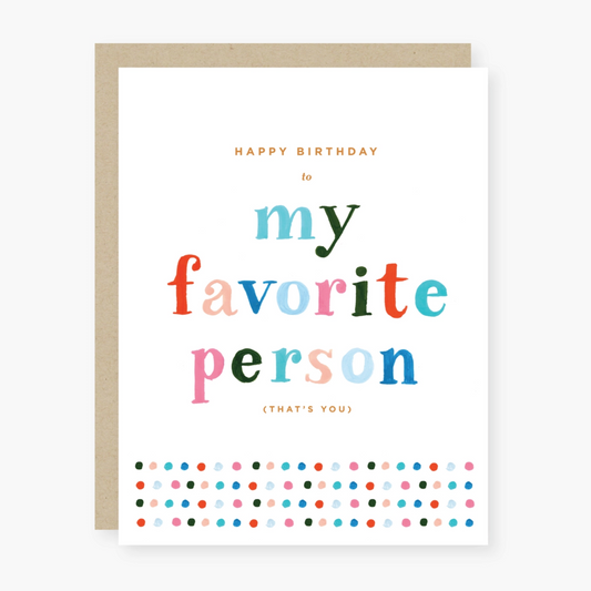 Birthday Card - My Favorite Person