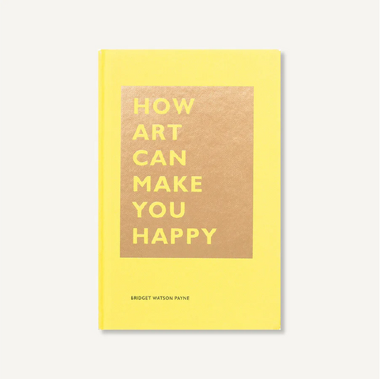 How Art Can Make You Happy