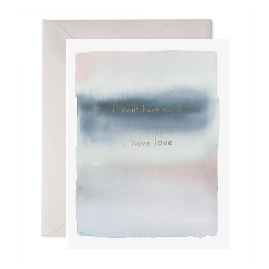 I Don't Have Words Sympathy Card