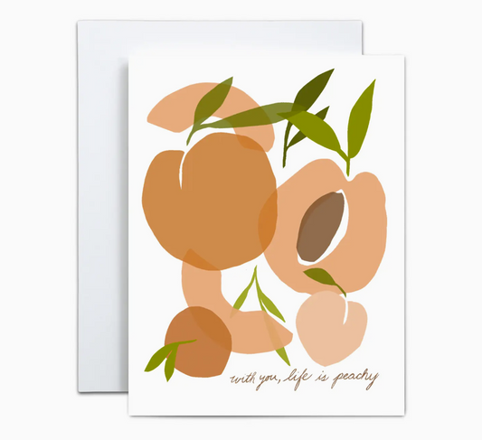 Life is Peachy with You Card